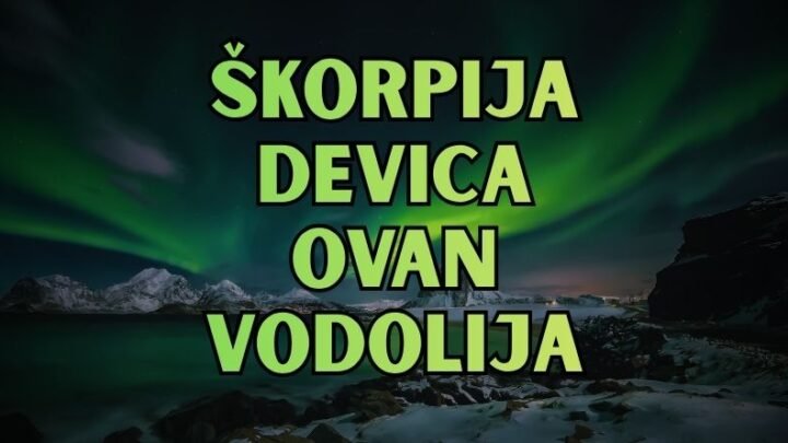 ŠKORPIJA, DEVICA, OVAN, VODOLIJA: Ako si rodjen u ovim znacima pročitaj ovaj tekst, saznaćeš nešto veoma bitno!