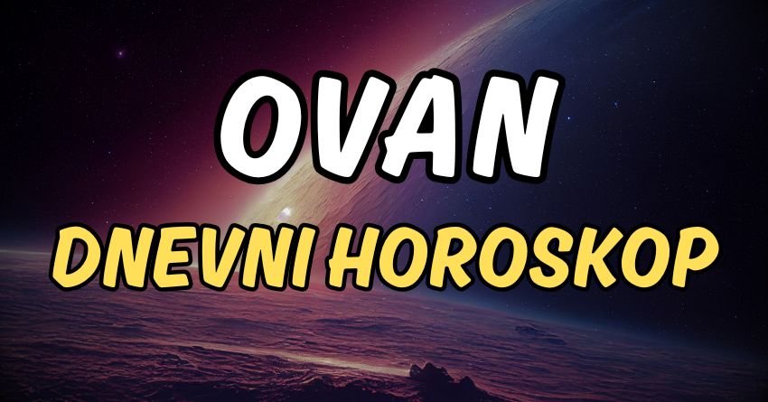 OVAN – DNEVNI HOROSKOP ZA PETAK, 10. JUL: Niste ni svesni ko će ovog dana misliti samo na vas!