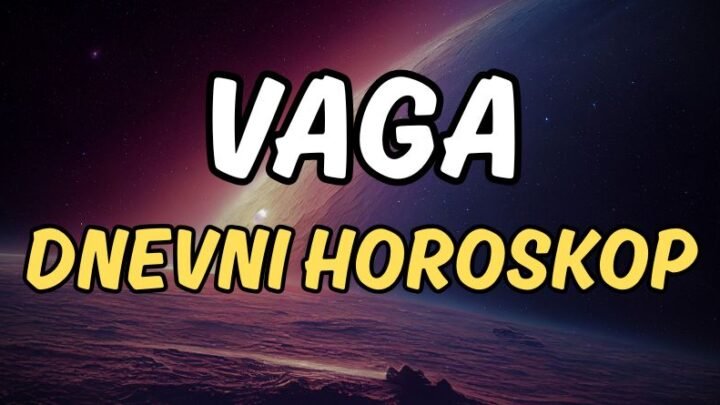 VAGA – DNEVNI HOROSKOP ZA SUBOTU, 11. JUL: Vikend vam započinje na sjajan način, sprema vam se veliko iznenađenje!